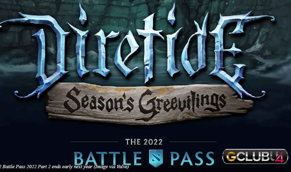 dota Battle Pass 2022 ตอนที่ 2 จะสิ้นสุดเมื่อใด